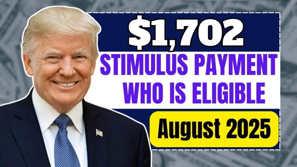 $1,702 Stimulus Payment