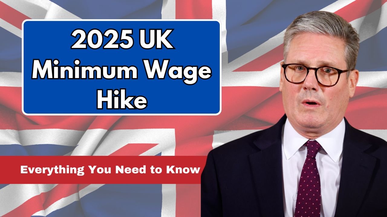 2025 UK Minimum Wage Hike