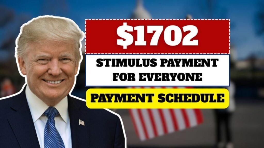 $1,702 Stimulus Payment 